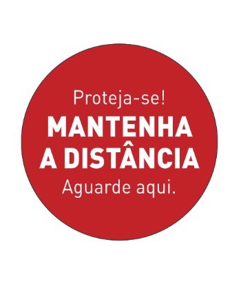 Sinalética MANTENHA A...